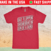Bat Flippin Showboatin Son Of A Guns Shirt