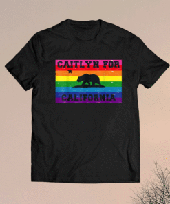 Caitlyn for California Shirt