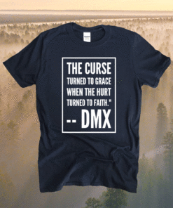 DMX QUOTE Shirt