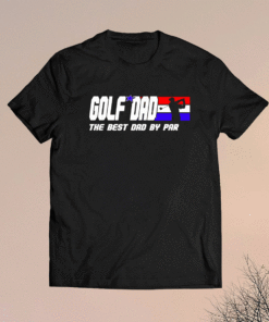 Dad Golf Shirt Men Fathers Day Golf Gifts Best Dad By Par Shirt