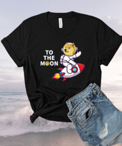 Dogecoin to the Moon Cool Doge Coin Crypto Currency Shirt