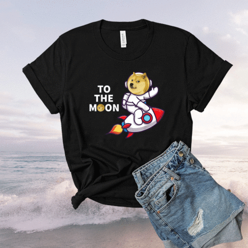 Dogecoin to the Moon Cool Doge Coin Crypto Currency Shirt