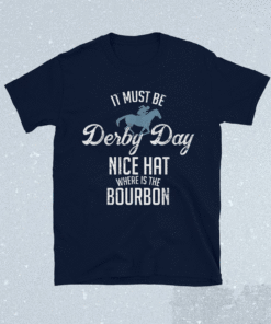 Funny Derby Day and mint juleps Kentucky horse racing Shirt