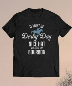 Funny Derby Day and mint juleps Kentucky horse racing Shirt