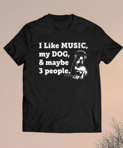 Funny Dog and Music Lover Shirt