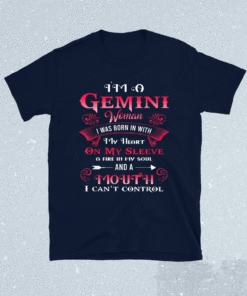 Gemini Woman I Was Born With My Heart On Sleeve Birthday Shirt