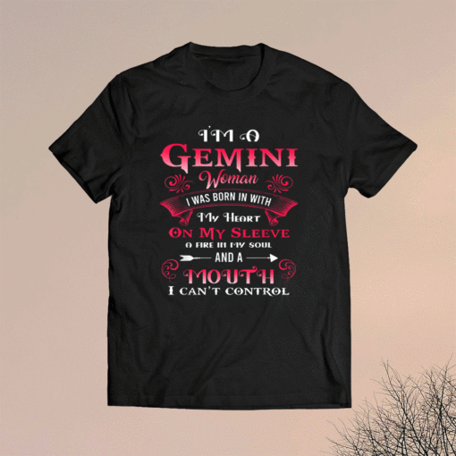 Gemini Woman I Was Born With My Heart On Sleeve Birthday Shirt