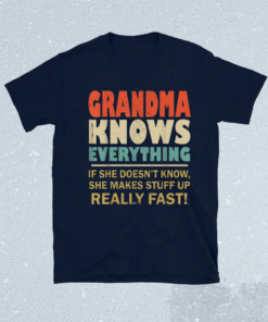 Grandma Know Everything Vintage Mothers Day Shirt