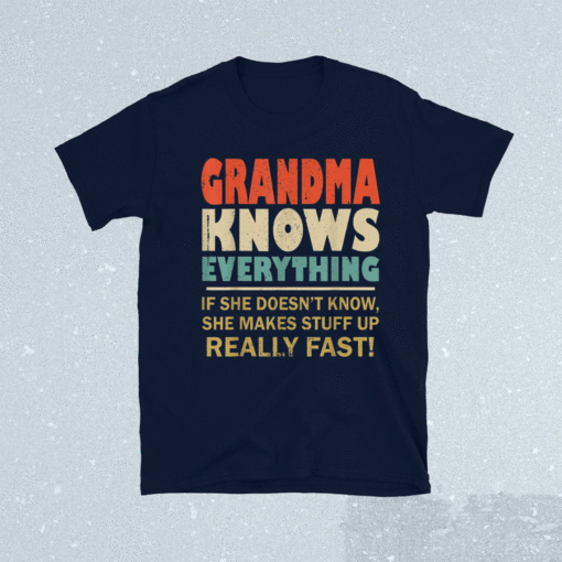 Grandma Know Everything Vintage Mothers Day Shirt