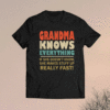 Grandma Know Everything Vintage Mothers Day Shirt