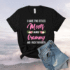 I Have Two Titles Mom And Grammy Floral Mothers Day Shirt