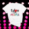 I Love Being Called Mama Mommy Mom Mother's Day Shirt