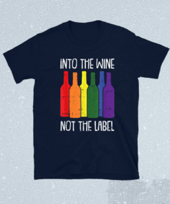 Into The Wine Not The Label Bi-sexual Pride Drinking LGBT-Q Shirt