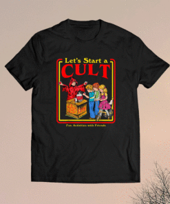 Let's Start a Cult Satanic Vintage Horror Edgy Shirt