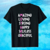 Mother Acronym Amazing Loving Strong Happy Selfless Graceful Shirt