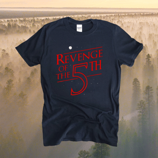Revenge of The 5th Shirt