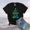 St Jude My Mom is a Boss Shirt