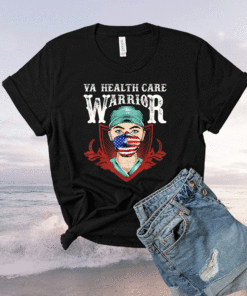 VA Health care Warrior 2021 T-Shirt