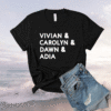 Vivian Carolyn Dawn Adia Shirt