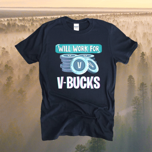 Will Work for V-Bucks Youth Gamer Shirt