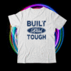 Built Dad Tough Shirt