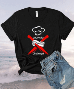 Chopped Challenge Nurses Edition Shirt