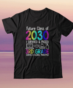 Colourful Class Of 2030 3rd Grade Back To School T-Shirt