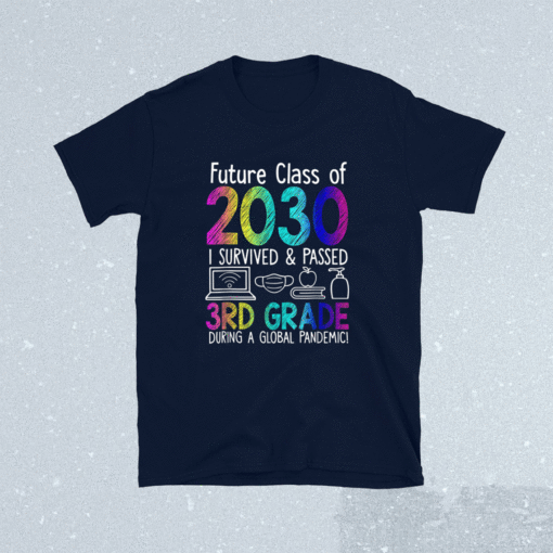 Colourful Class Of 2030 3rd Grade Back To School T-Shirt