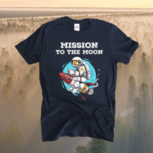 Doge-1 Mission To The Moon Dogecoin Hodl Funny Doge Crypto Shirt