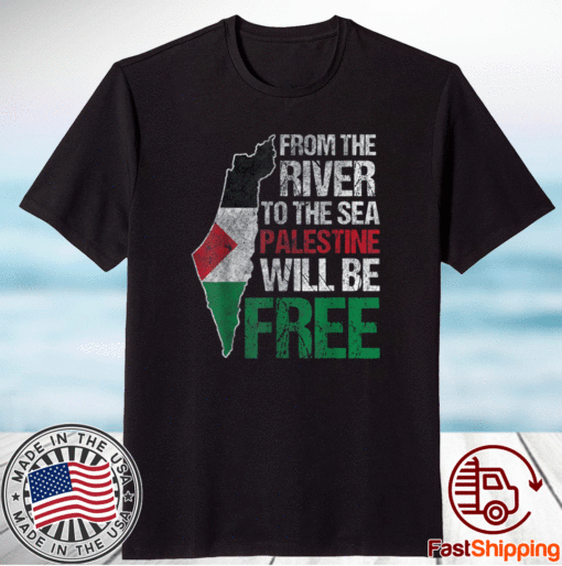 From The River To The Sea Palestine Will Be Free Flag Stand With Falastin Shirt