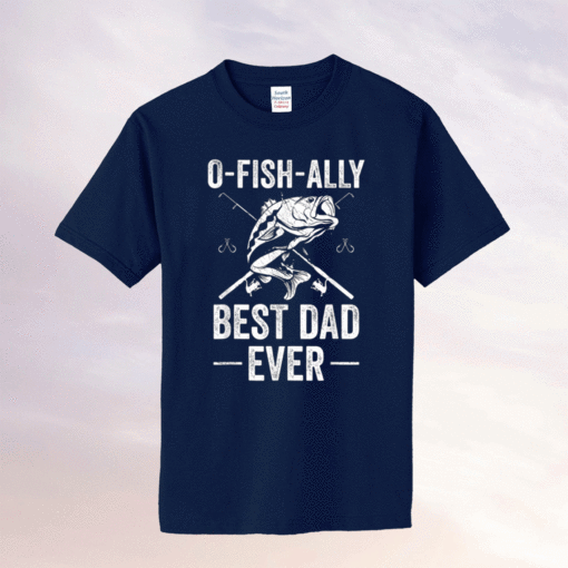 Funny Fishing Dad Fisherman Best Dad Ever Fish Man Shirt