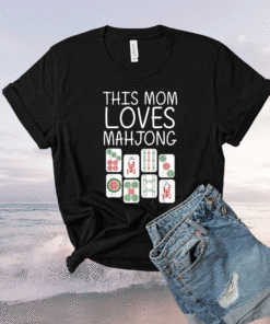 Funny Mahjong Mother Tile Game Lover Players Shirt