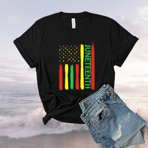 Juneteenth In Flag For Black History Day Black History Junet Shirt