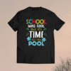 Last Day Of School Design Pre-K Students Teacher Cute Summer Shirt