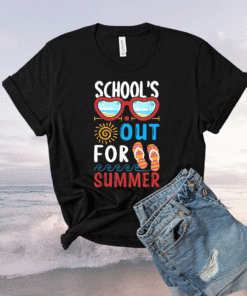Last Day Of School Schools Out For Summer Shirt