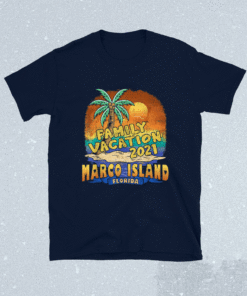 MARCO ISLAND FLORIDA FAMILY VACATION 2021 Souvenir Shirt