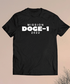 Mission Doge-1 2022 Shirt