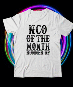 NCO Of The Month Runner Up Shirt