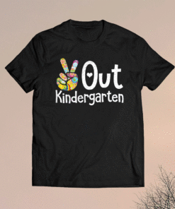 Peace Out Kindergarten Last Day of School Kindergarten Grad Shirt