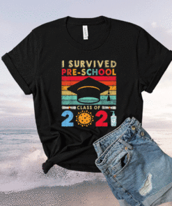 Pre-school Graduation I Survived Pre-school Class 2021 Shirt