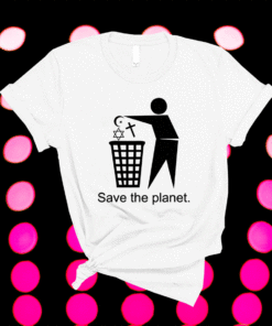 Save the planet trash religion shirt