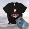 The Little Sister Megannnn Shirt