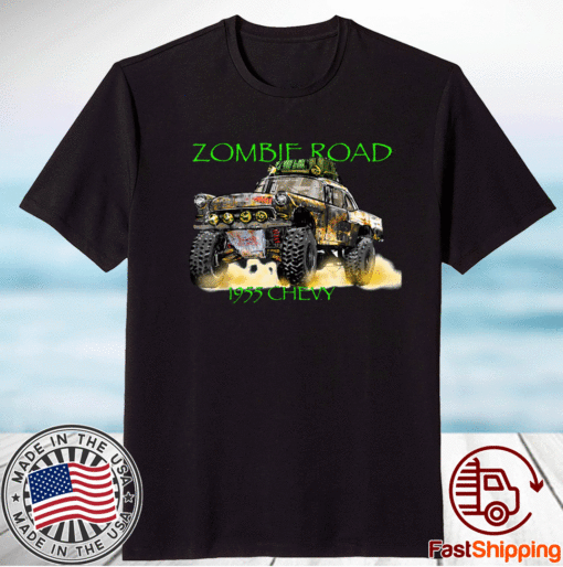 Zombie Road 1955 Chevy 2021 T-Shirt