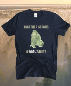 AMC Stock Apes Together Strong Diamond Hands Gorilla Gang Shirt
