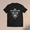 Apes Together Strong Shirt