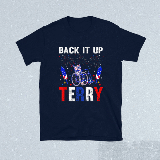 Back It Up Terry 4th Of July Firework American Flag Shirt