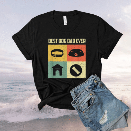 Best Dog Dad Ever Cool Father's Day Retro Vintage Dog Shirt