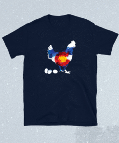 Colorado Chickens Shirt