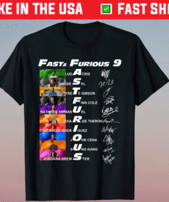 Fast and Furious 9 Signatures Movie 2021 Shirt