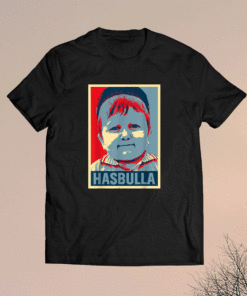 Funny Hasbullas Hope Shirt